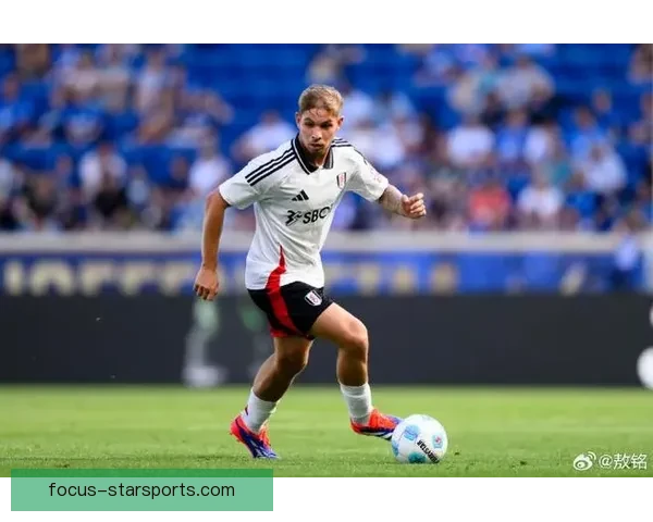 富勒姆俱乐部最新动态及赛季表现全面分析